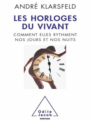 cover image of Les Horloges du vivant